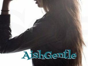 AishGentle