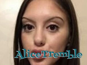 AliceTremble