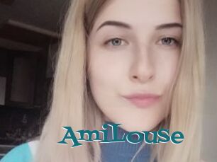 AmiLouse