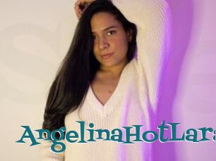 AngelinaHotLara