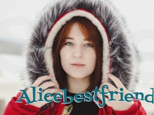 Alicebestfriend