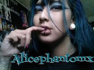 Alicephantomx