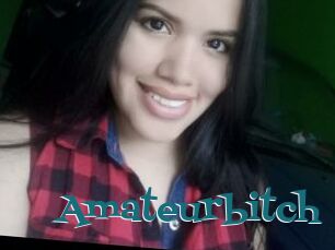 Amateurbitch