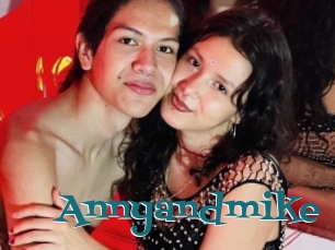 Annyandmike