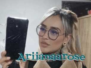 Ariianaarose