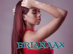 BRIANAAX