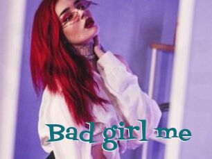 Bad_girl_me