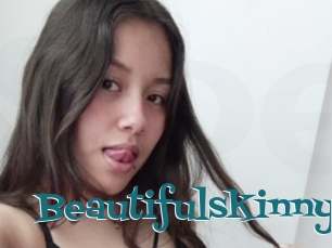 Beautifulskinny