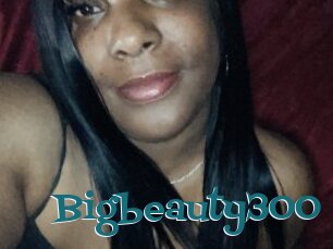 Bigbeauty300