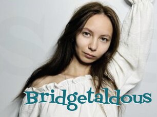 Bridgetaldous