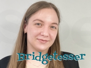 Bridgetesser