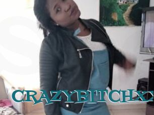 CRAZYBITCHXX