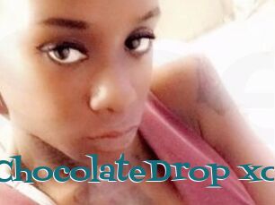 ChocolateDrop_xo