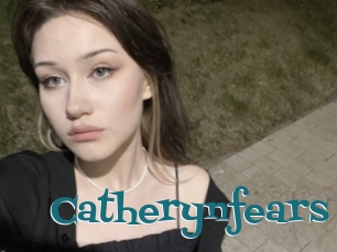 Catherynfears