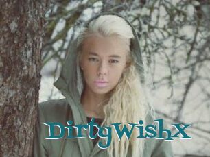 DirtyWishX