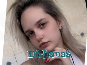 Didianas