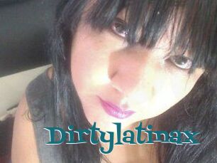 Dirtylatinax