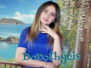 Dorothycis