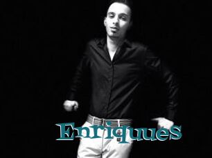 Enriquues