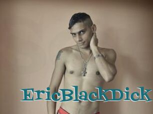 EricBlackDick