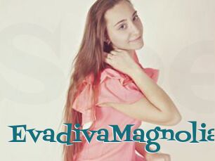 EvadivaMagnoliaa