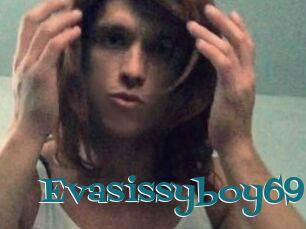 Evasissyboy69