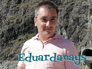 Eduardanays