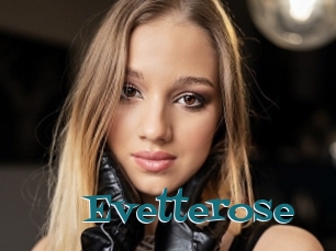 Evetterose