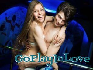 GoPlayInLove