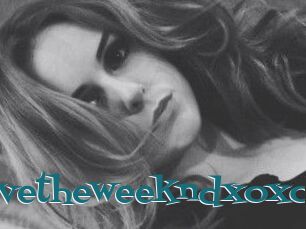 Ilovetheweekndxoxo