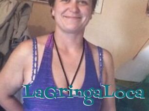 LaGringaLoca