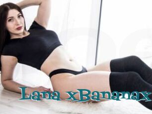 Lana_xBananax