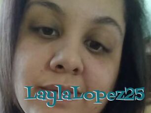 LaylaLopez25