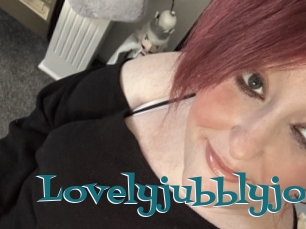 Lovelyjubblyjo