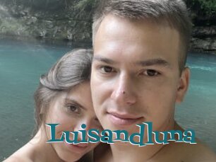 Luisandluna