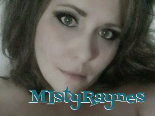 MIstyRaynes