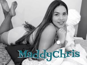 MaddyChris