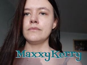 MaxxyKerry