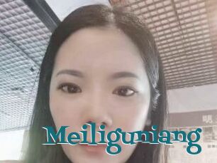 Meiliguniang