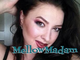 MellowMadam