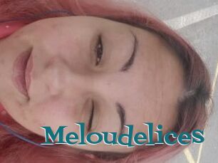 Meloudelices