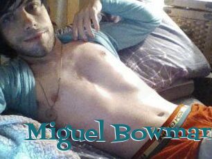 Miguel_Bowman