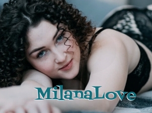 MilanaLove