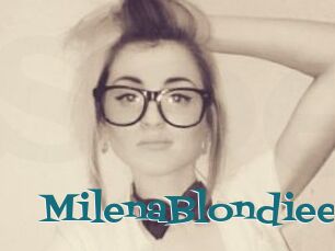 MilenaBlondiee