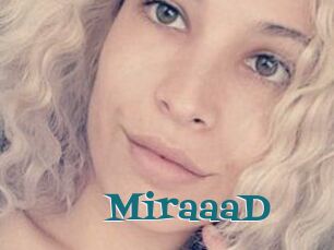 MiraaaD