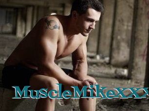 MuscleMikeXXX