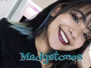 Madystones