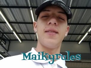 Maikyrules