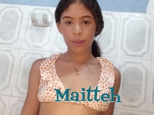 Maitteh