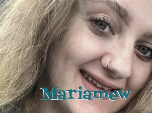 Mariamew